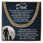 To My Dad - You Stood By My Side - Cuban Necklace
