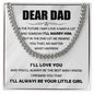 Dear Dad I'll Always Be Your Little Girl