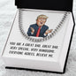 Gift for Dad - You are a Great Dad Believe Me
