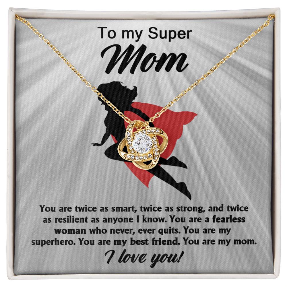 Mom-You are A Fearless Woman Dazzling Love Knot Necklace