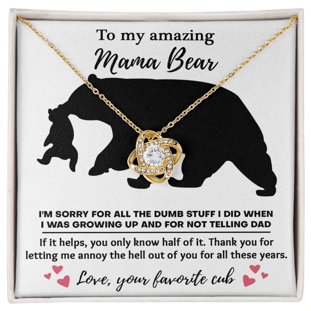 To My Amazing Mom Thanks for Not Telling Dad Dazzling Love Knot Necklace