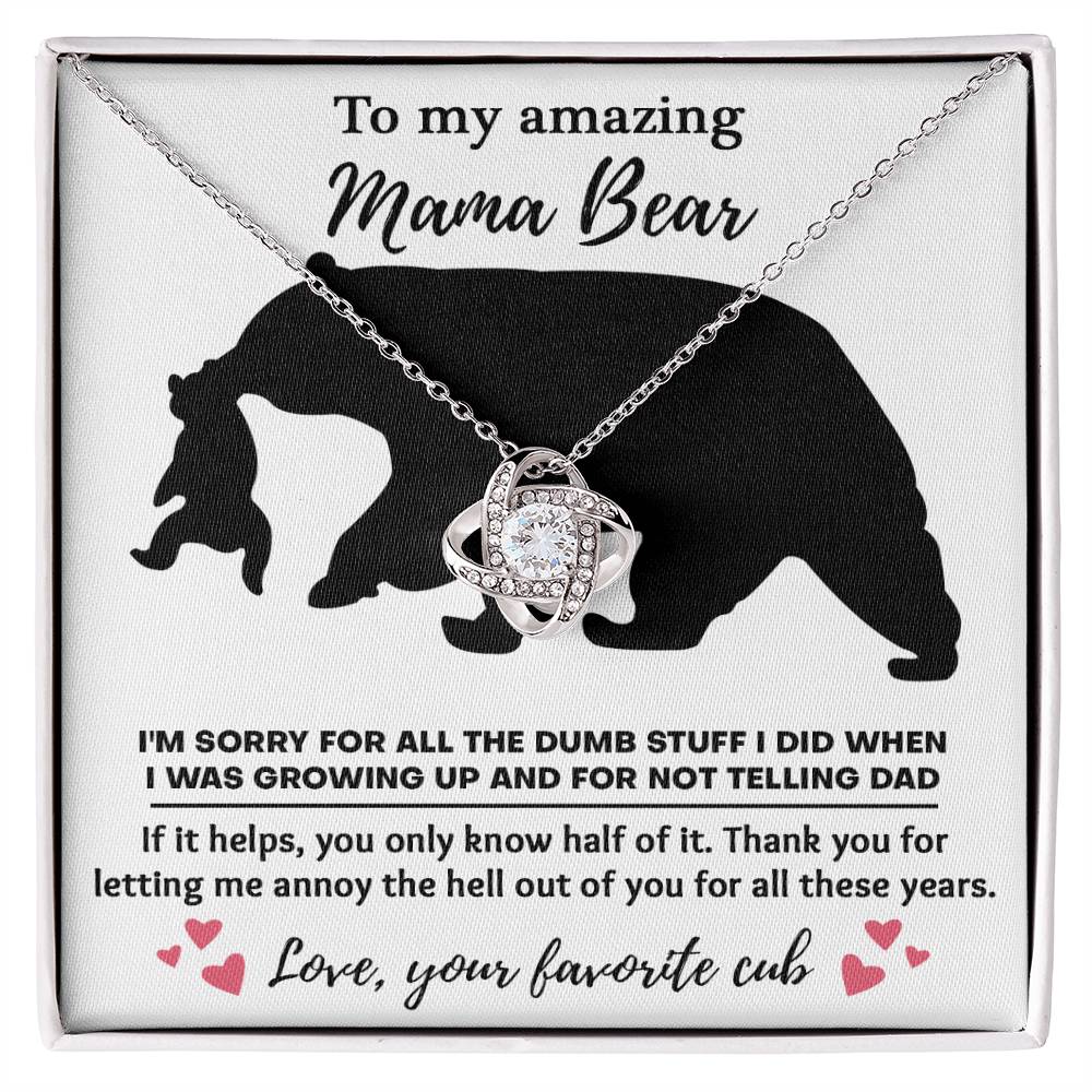 To My Amazing Mom Thanks for Not Telling Dad Dazzling Love Knot Necklace
