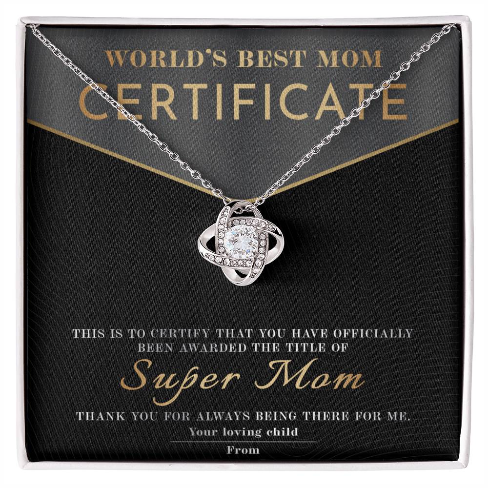 Mom- Certificate of World's Best Mom Dazzling Love Knot Necklace