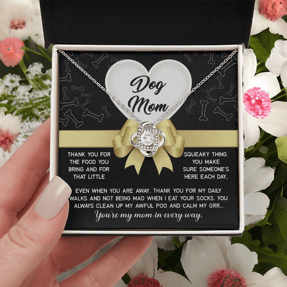 Dear Dog Mom Thank You For That Squeaky Thing Dazzling Love Knot Necklace