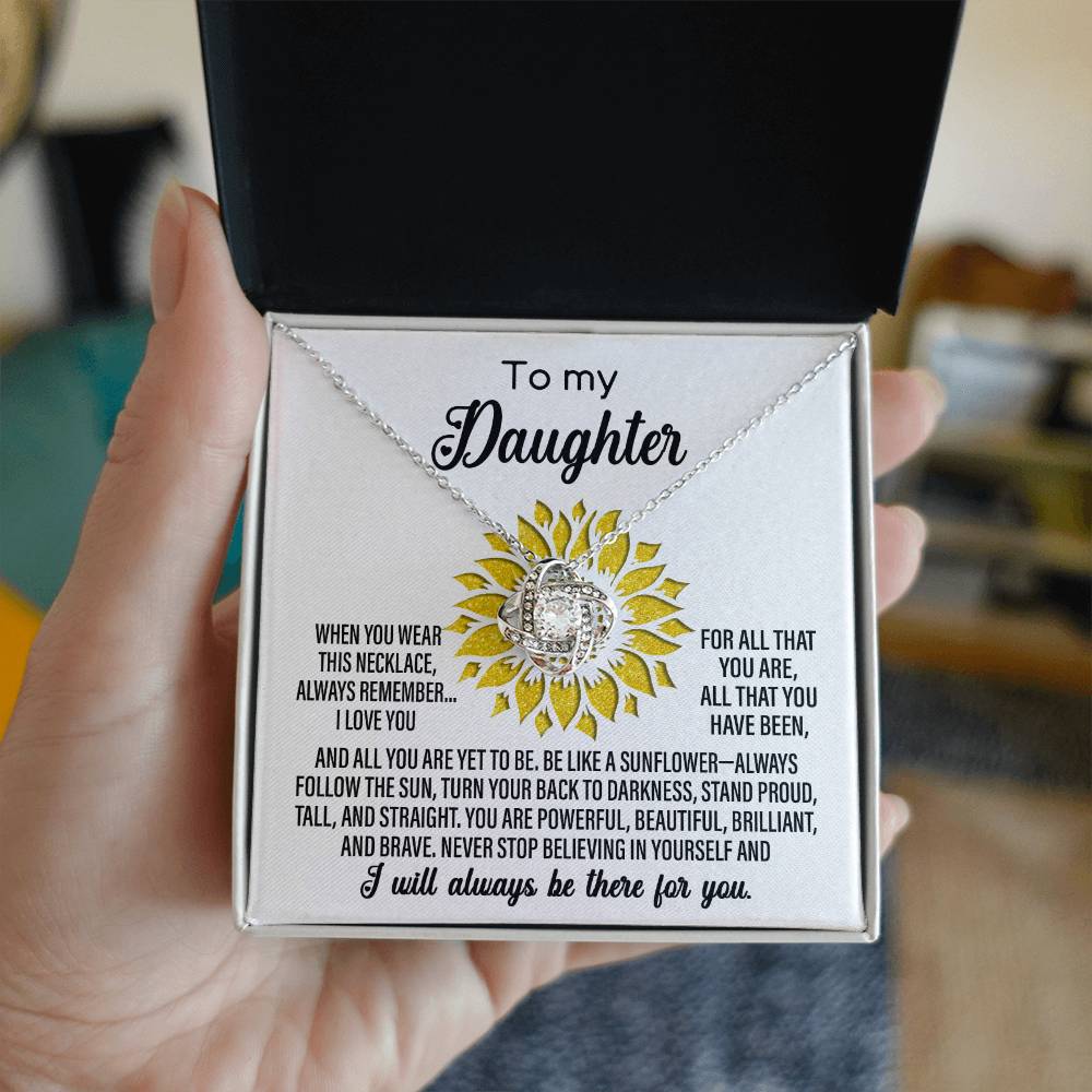 To My Daughter-Be Like A Sunflower Dazzling Love Knot Necklace