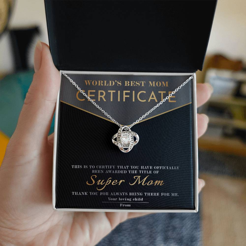 Mom- Certificate of World's Best Mom Dazzling Love Knot Necklace