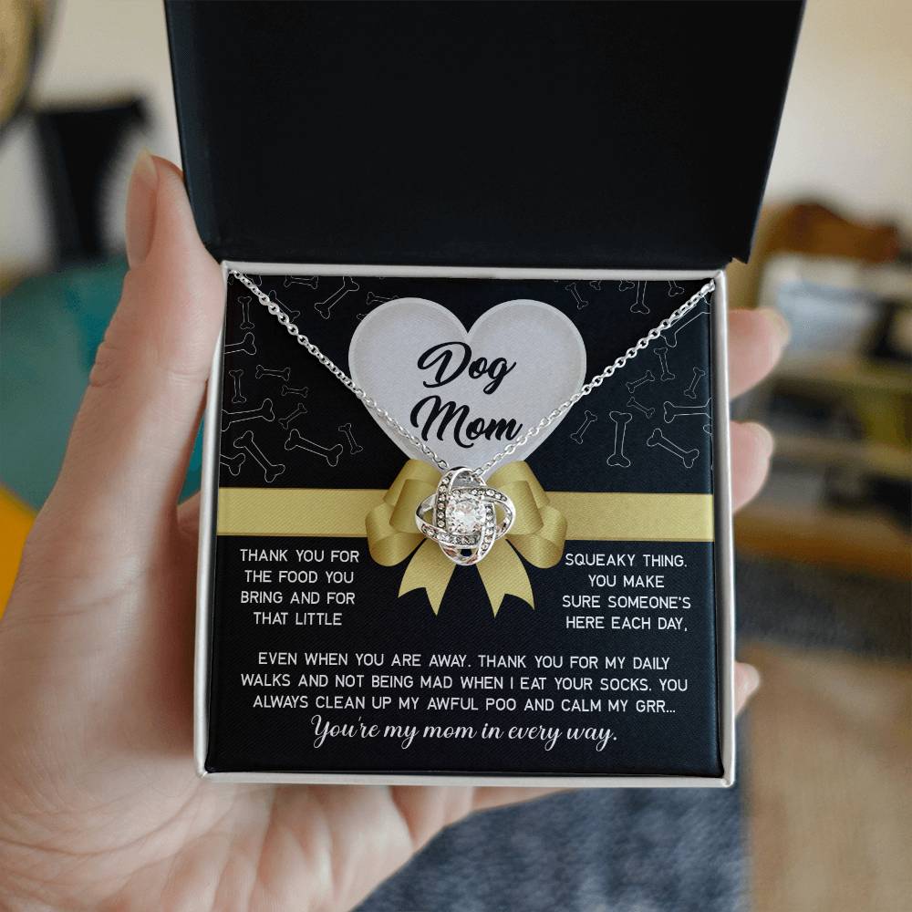 Dear Dog Mom Thank You For That Squeaky Thing Dazzling Love Knot Necklace