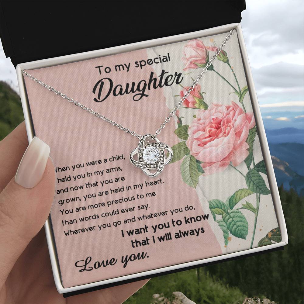 To My Daughter, I held You In My Arms Dazzling Love Knot Necklace