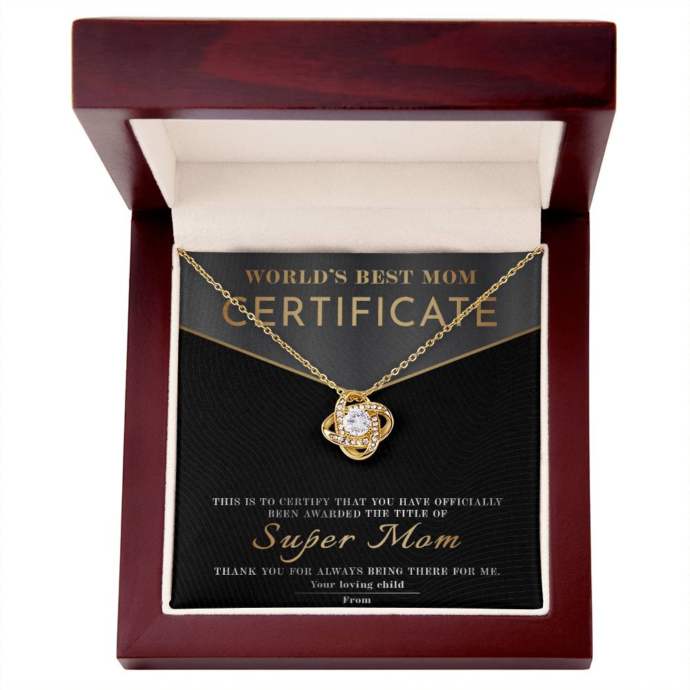Mom- Certificate of World's Best Mom Dazzling Love Knot Necklace