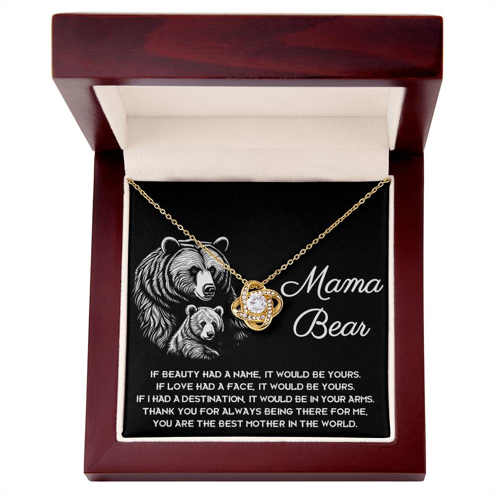 To My Mama Bear My Destination is in Your Arms Dazzling Love Knot Necklace