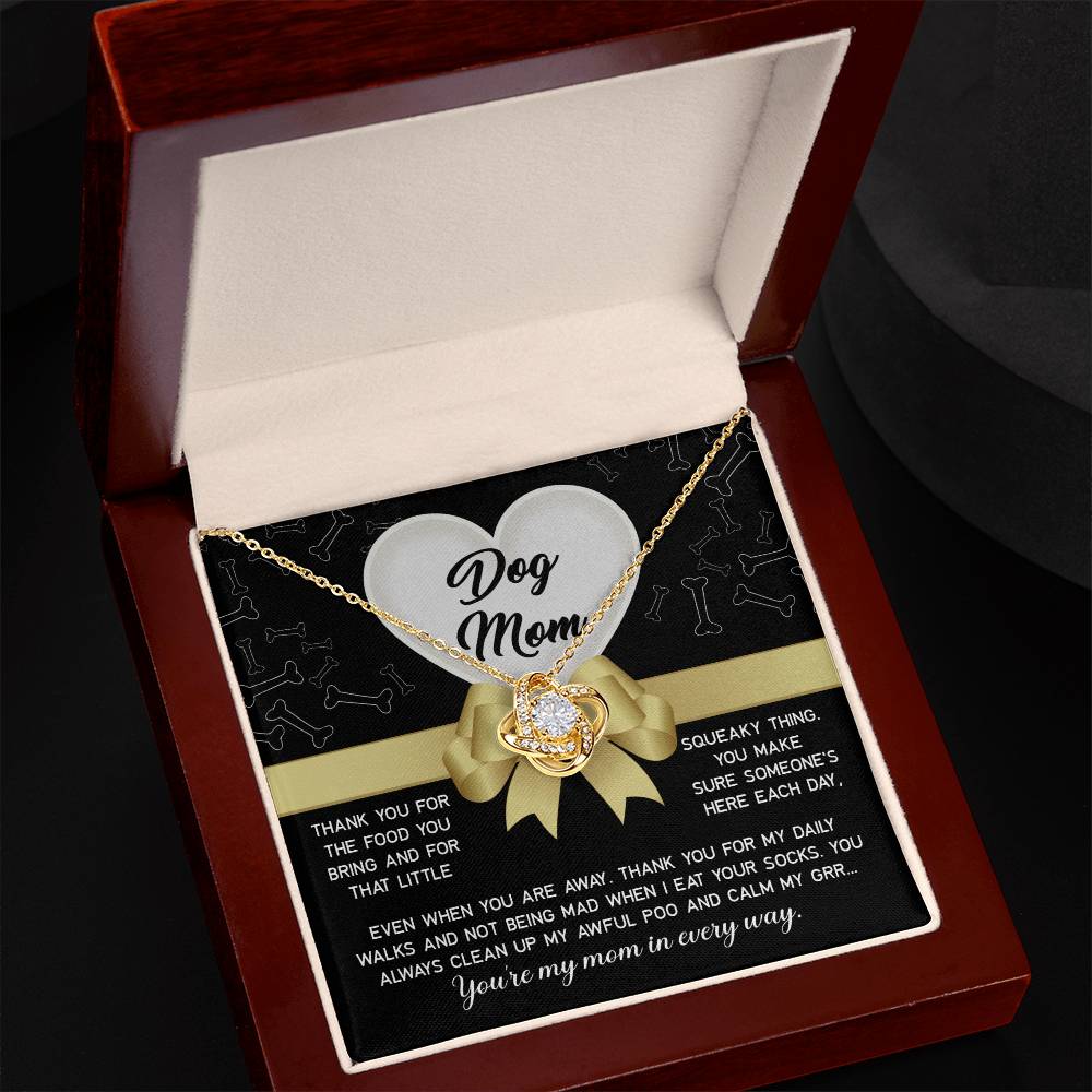 Dear Dog Mom Thank You For That Squeaky Thing Dazzling Love Knot Necklace