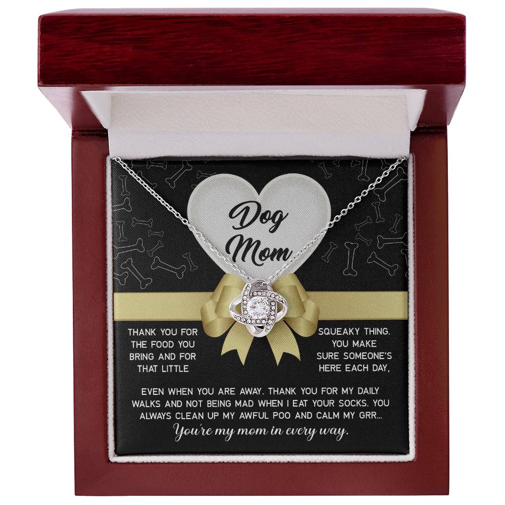 Dear Dog Mom Thank You For That Squeaky Thing Dazzling Love Knot Necklace