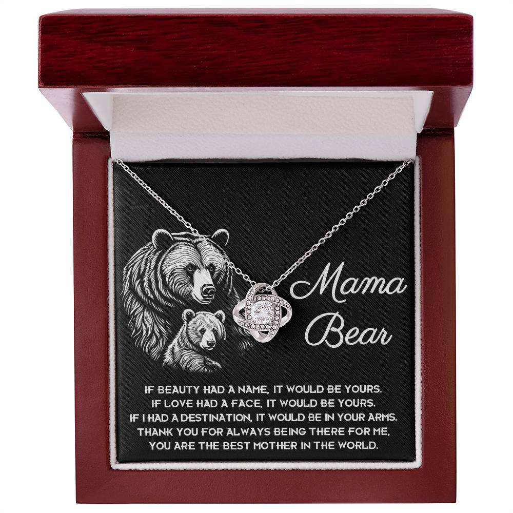 To My Mama Bear My Destination is in Your Arms Dazzling Love Knot Necklace