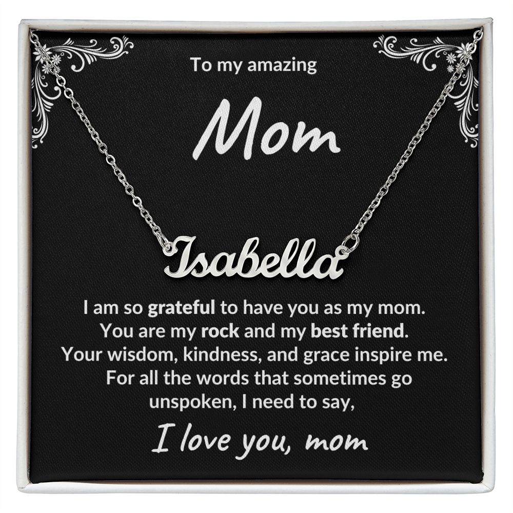 Gift for Mom Unspoken Words Custom Name Necklace