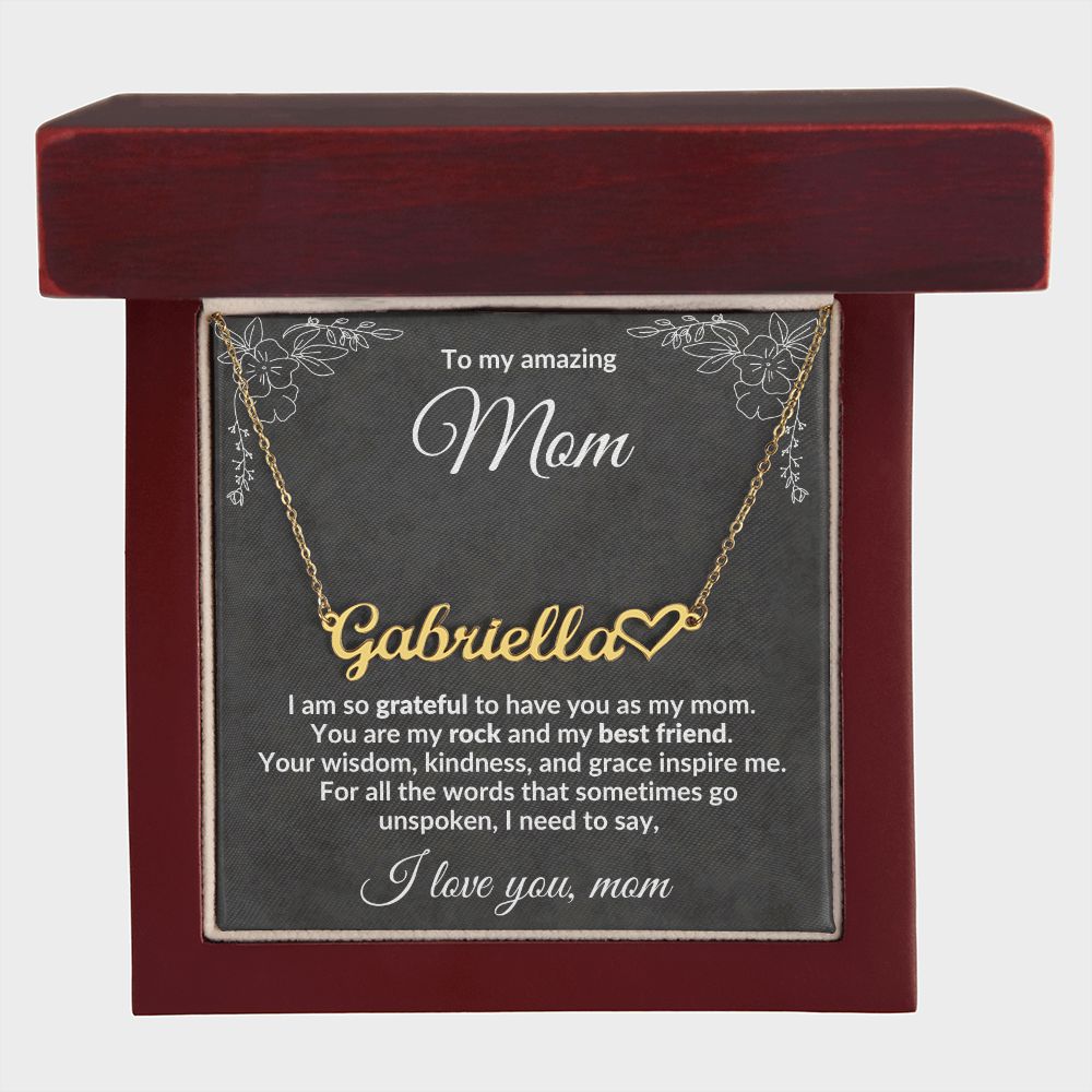 To my Amazing Mom, You Inspire Me - Heart Name Necklace