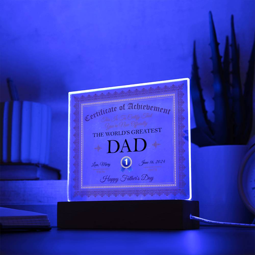 Gift For Dad Certificate of Achievement World's Greatest Dad Custom Acrylic Plaque