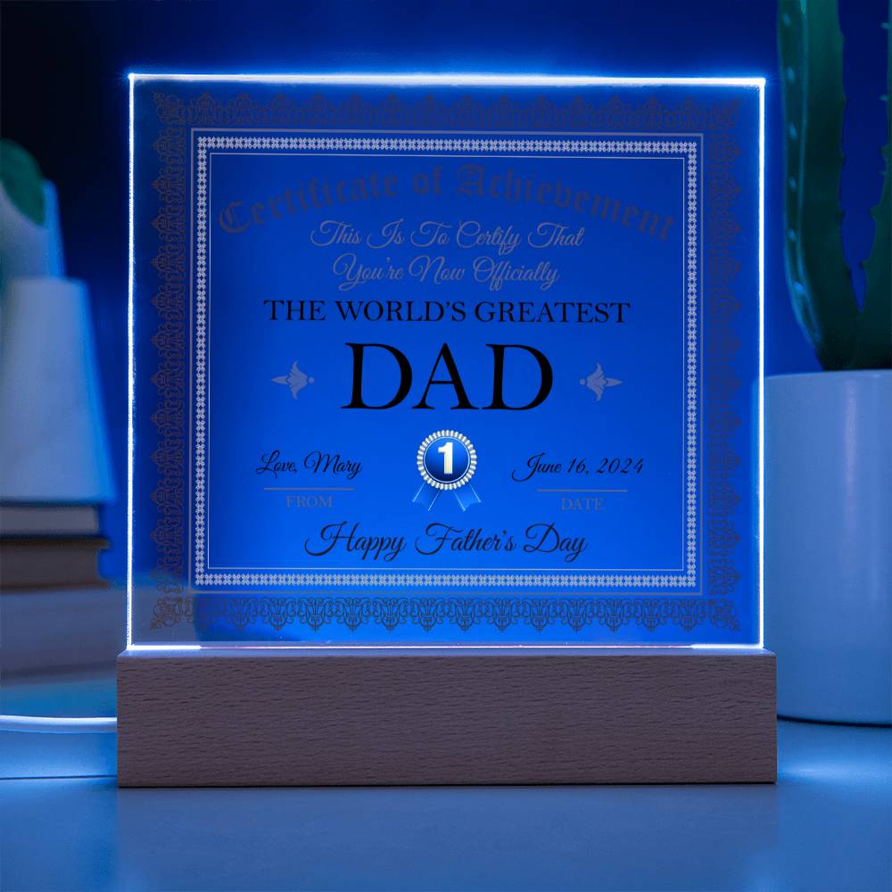 Gift For Dad Certificate of Achievement World's Greatest Dad Custom Acrylic Plaque