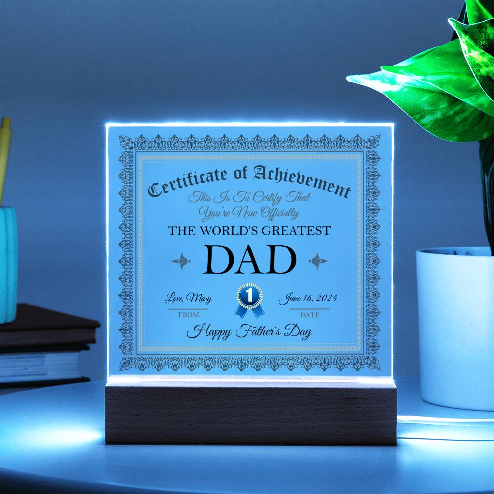 Gift For Dad Certificate of Achievement World's Greatest Dad Custom Acrylic Plaque