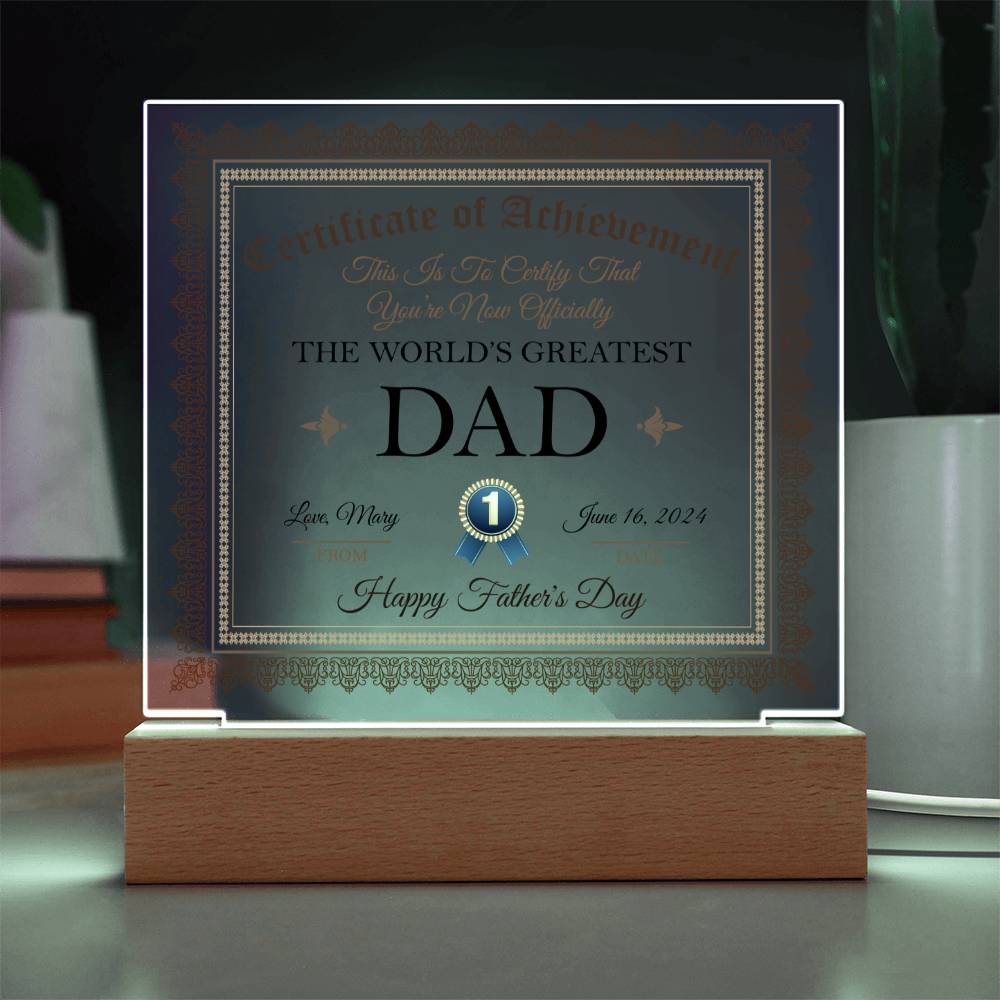 Gift For Dad Certificate of Achievement World's Greatest Dad Custom Acrylic Plaque