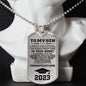 To My Son Congratulations 2023 Graduate Dog Tag Necklace