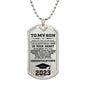 To My Son Congratulations 2023 Graduate Dog Tag Necklace
