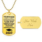 To My Son Congratulations 2023 Graduate Dog Tag Necklace