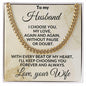 To My Husband - Beat of My Heart - Cuban Chain Necklace with Message Card and Gift Box