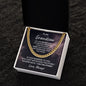 To My Grandson - I Am The Storm - Cuban Link Chain Necklace