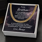 To My Brother - I Am The Storm - Cuban Chain Link Necklace