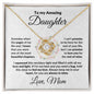 To My Amazing Daughter - I Promise - Love Knot Necklace with Message Card and Gift Box