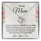 Gift for Mom from Son Love Knot Necklace with Message Card Gift Box