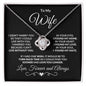 To My Wife - I Can't Live without You - Love Knot Necklace