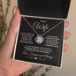 To My Wife - I Can't Live without You - Love Knot Necklace