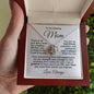 To my Amazing Mom - You are my Best Friend - Love Knot Pendant Necklace with Heartfelt Message