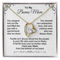 To My Bonus Mom - You Stepped into My Life - Forever Love Necklace