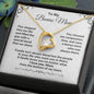 To My Bonus Mom - You Stepped into My Life - Forever Love Necklace
