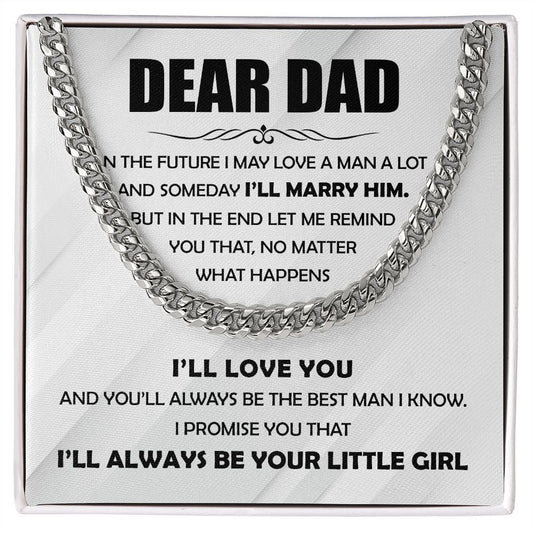 Dear Dad I'll Always Be Your Little Girl