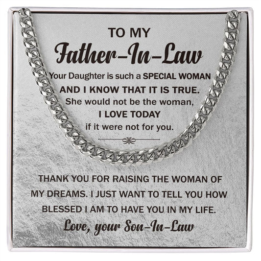 To My Father In Law Thank You For Raising the Woman Of My Dreams