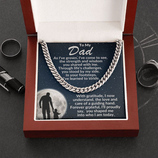 To My Dad - You Stood By My Side - Cuban Necklace