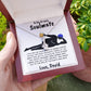 Gift for Soulmate - Not Your Knight in Shining Armor - Pendant Necklace