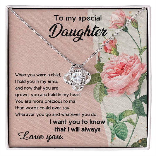 To My Daughter, I held You In My Arms Dazzling Love Knot Necklace