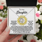 To My Daughter-Be Like A Sunflower Dazzling Love Knot Necklace