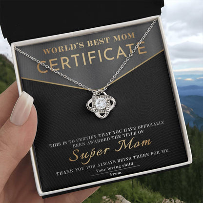 Mom- Certificate of World's Best Mom Dazzling Love Knot Necklace