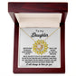 To My Daughter-Be Like A Sunflower Dazzling Love Knot Necklace