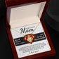 To My Loving Mom-I am Lucky to Have you as my Mother Dazzling Love Knot Necklace