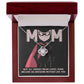 Mom - Not All Heroes Wear Capes - You are An Awesome Mother Dazzling Love Knot Necklace