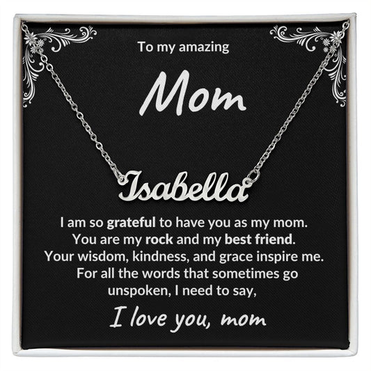 Gift for Mom Unspoken Words Custom Name Necklace