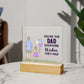 Gift for Dad You're the Dad Everyone Wishes They Had Acrylic Plaque