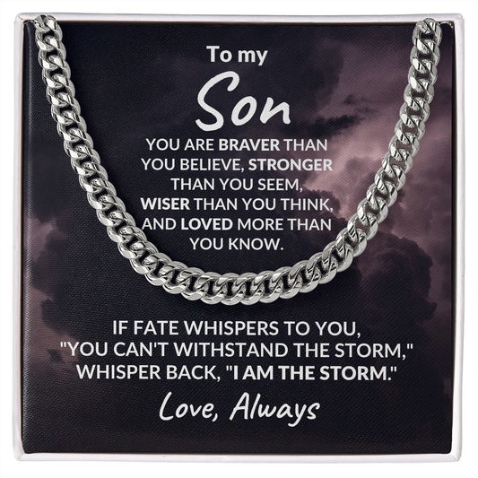 To My Son - I Am the Storm - Cuban Chain Link Necklace