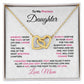To My Precious Daughter Interlocking Hearts Pendant Necklace with Message Card